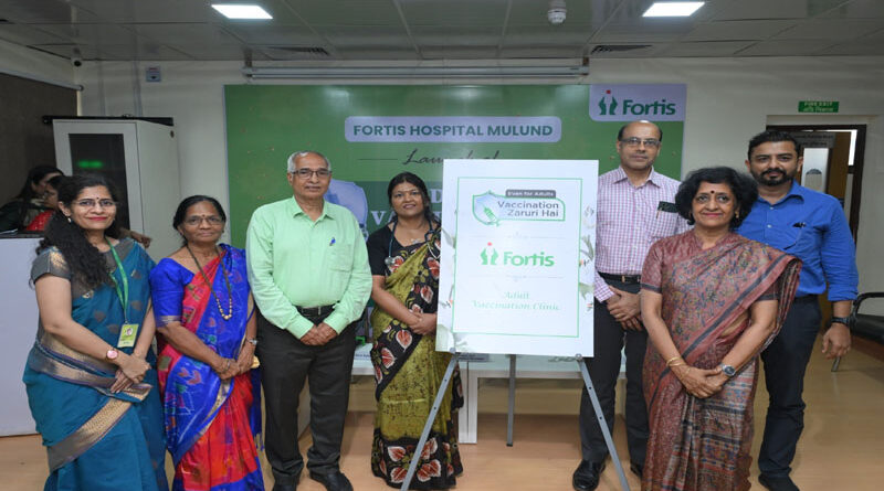 Fortis Mulund Launches New Health Initiative to Provide Adults with a Vaccine Shield 