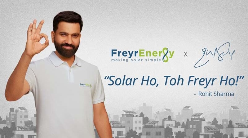 Rohit Sharma Joins Freyr Energy as its First Brand Ambassador; Launches ‘Solar Ho, Toh Freyr Ho!’ Campaign